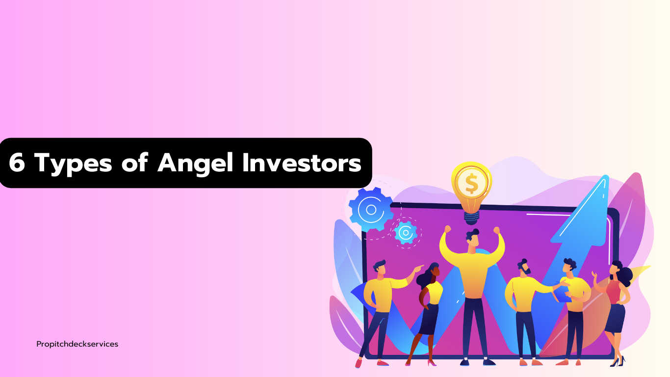Types of Angel Investors  - Propitchdeckservices