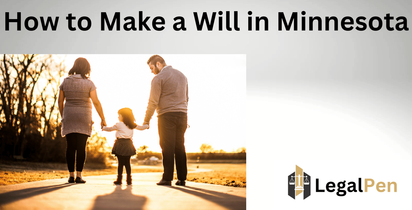 How to Make a Will in Minnesota