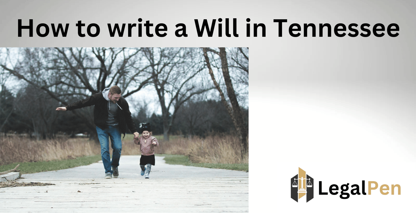 How to Write a Will in Tennessee