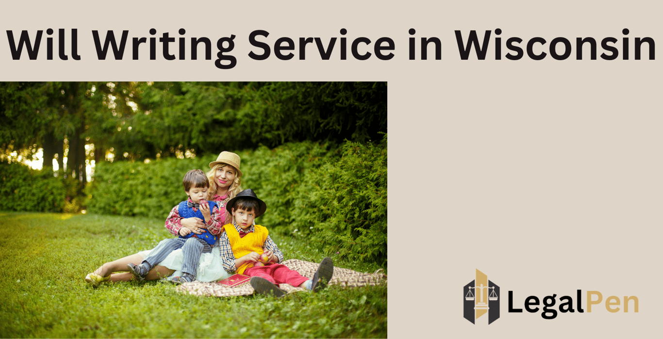 Will Writing Service in Wisconsin