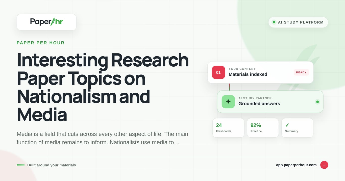 Interesting Research Paper Topics on Nationalism and Media