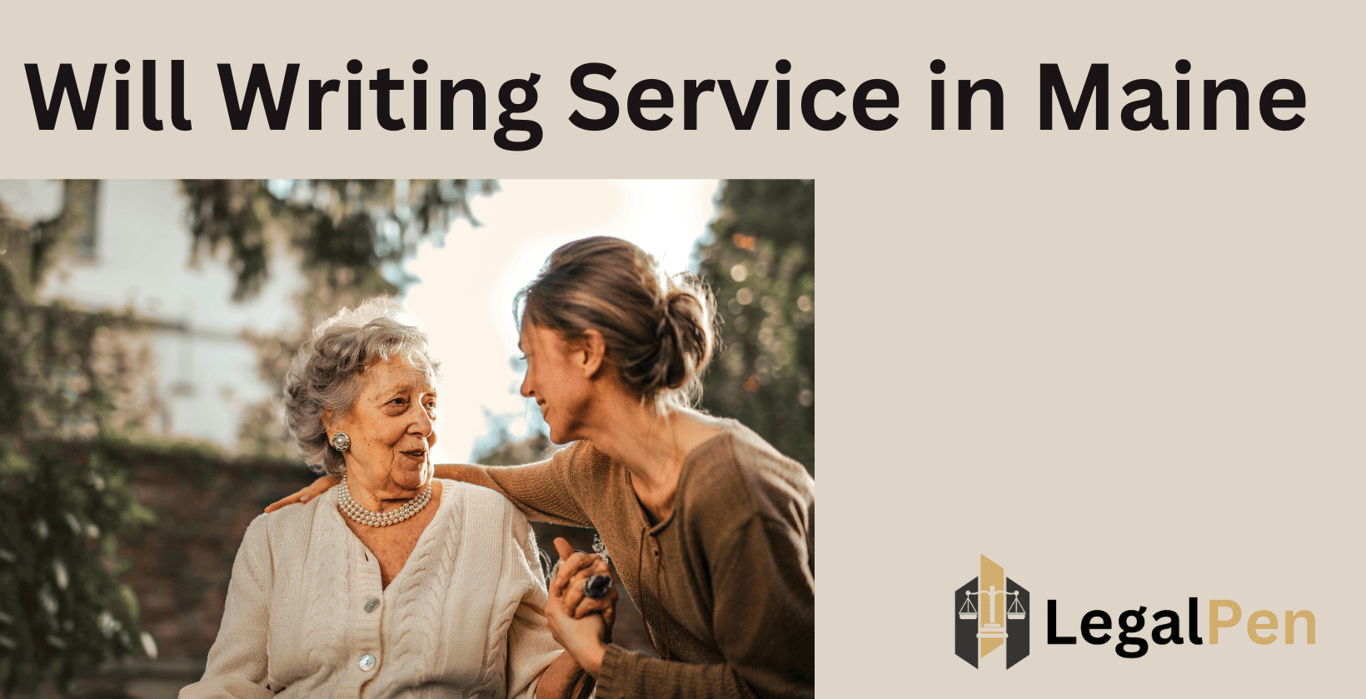 Will Writing Service in Maine