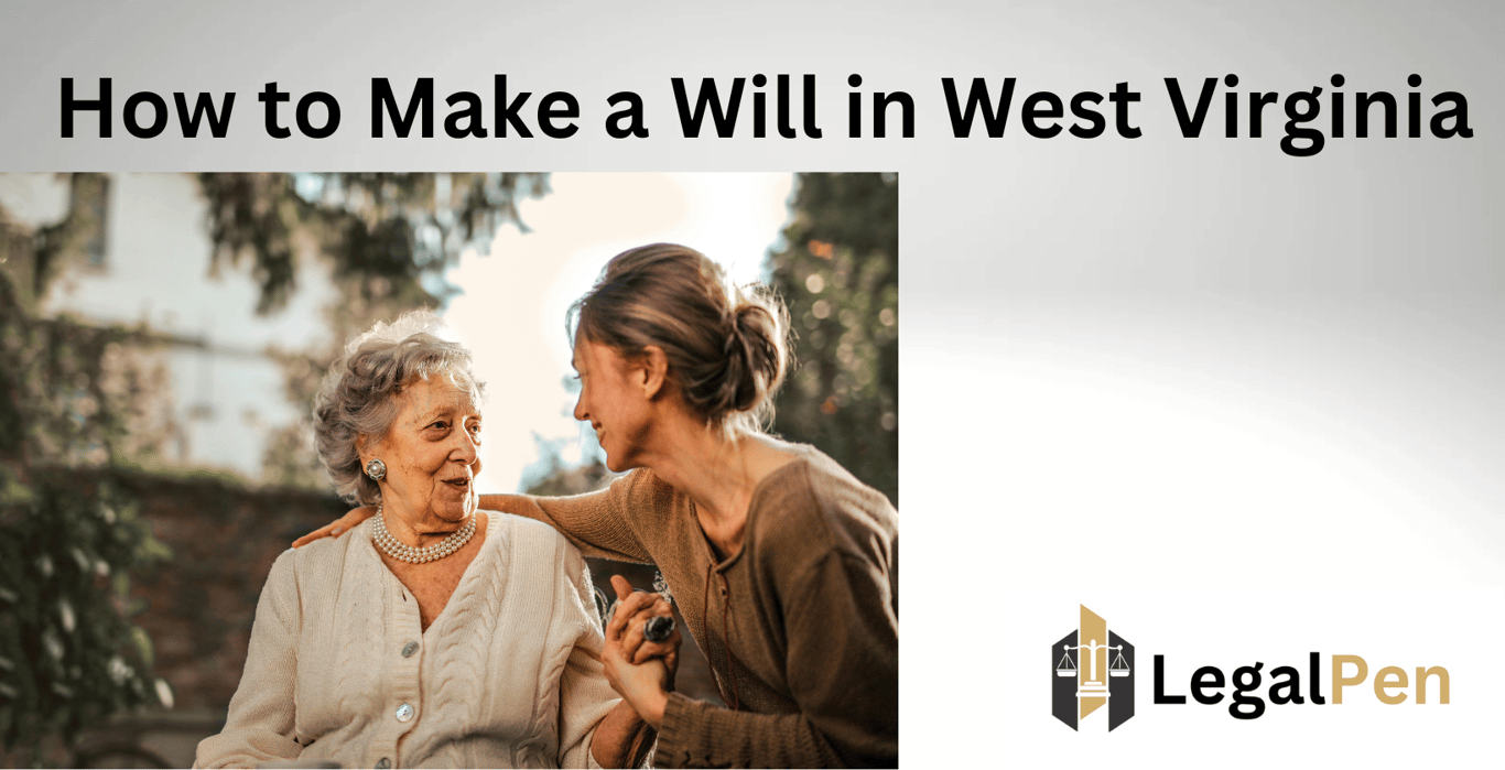 How to Make a Will in West Virginia