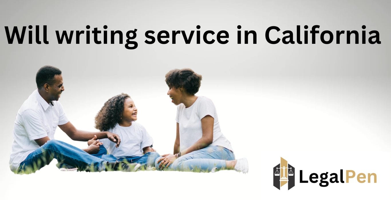 Will writing service in California