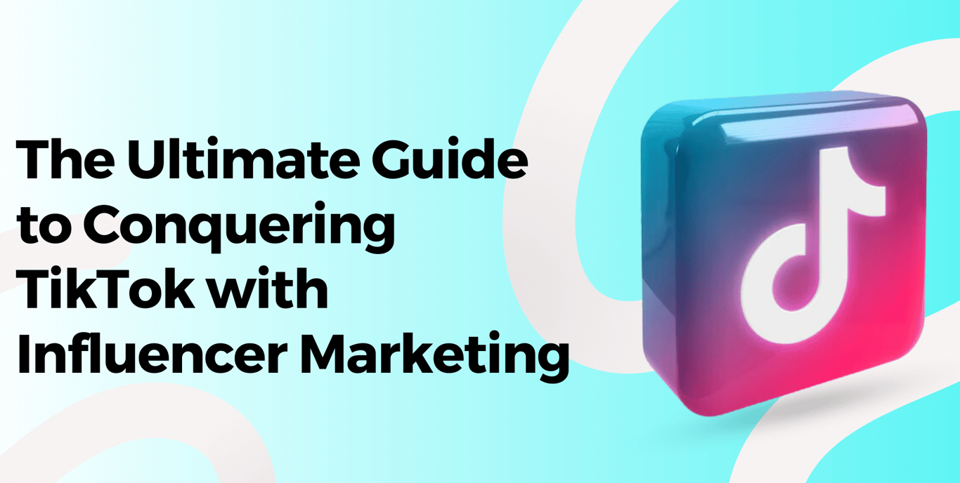 TikTok Influencer Marketing Guide 2026