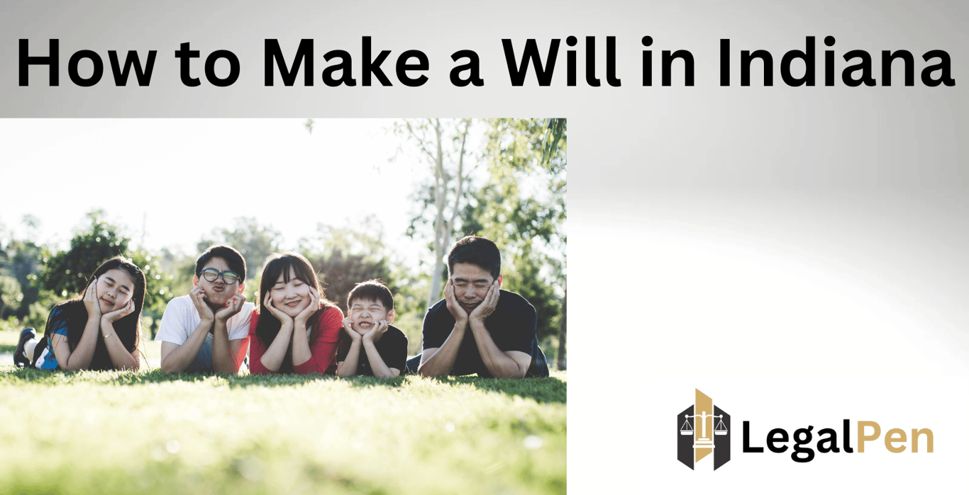 How to Make a Will in Indiana