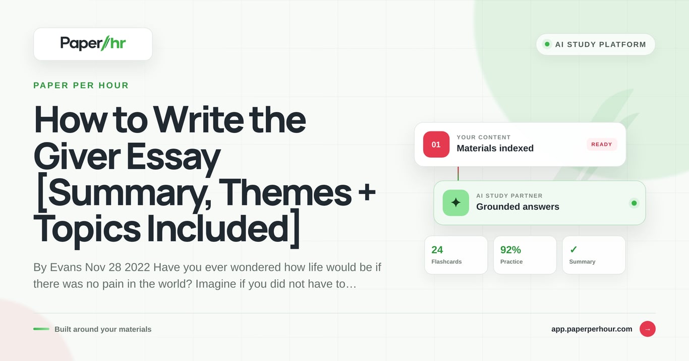 How to Write the Giver Essay [Summary, Themes + Topics Included]