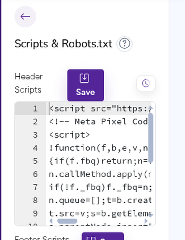 Header Scripts editor with an existing script on line 1 and the Meta Pixel Code pasted below it, with the Save button above the editor