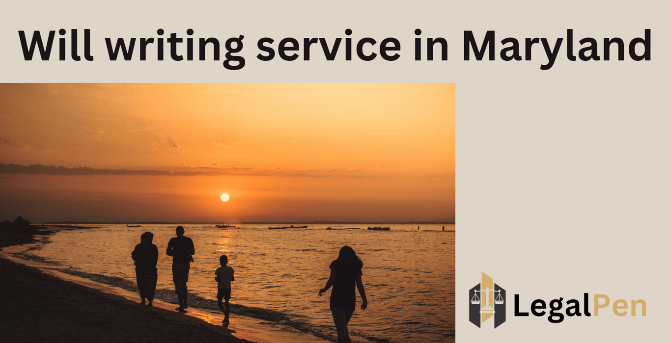 Will Writing Service in Maryland
