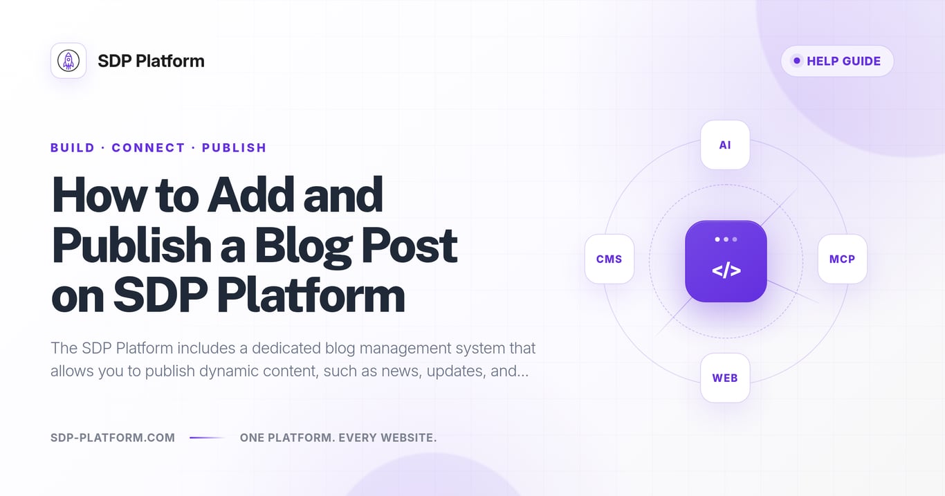 How to Add and Publish a Blog Post on SDP Platform