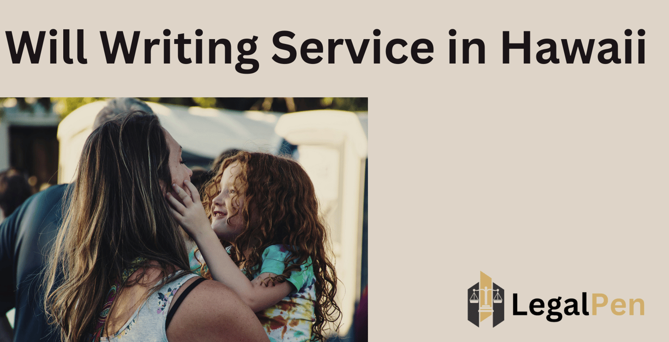 Will Writing Service in Hawaii