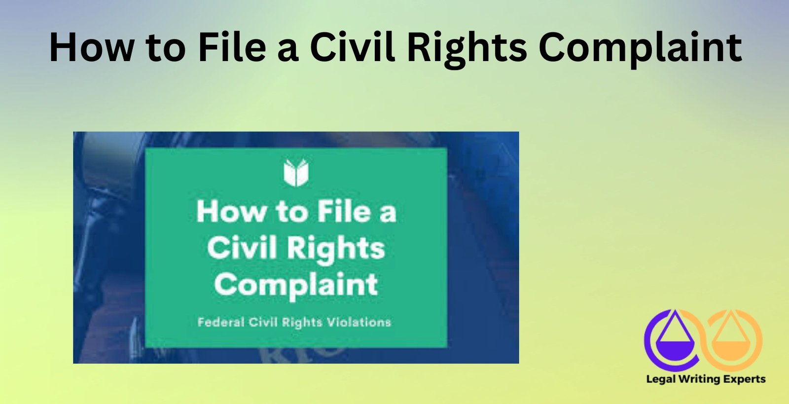 How to File a Civil Rights Complaint