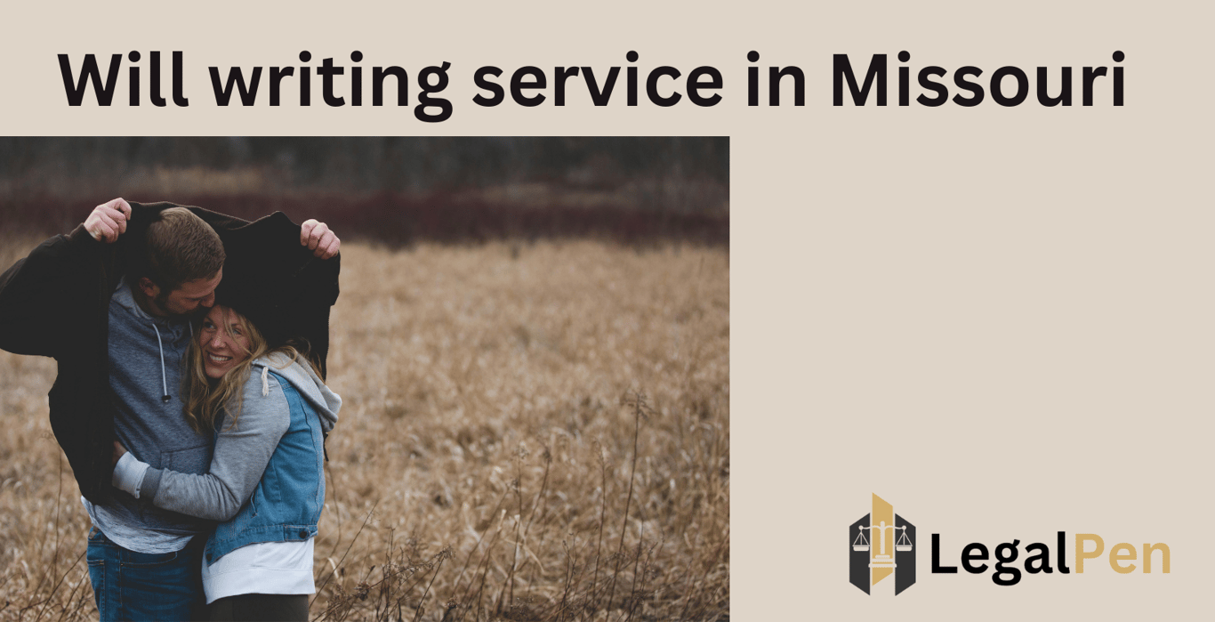 Will Writing Service in Missouri