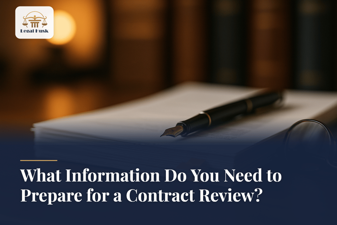 What Information Do You Need to Prepare for a Contract Review?