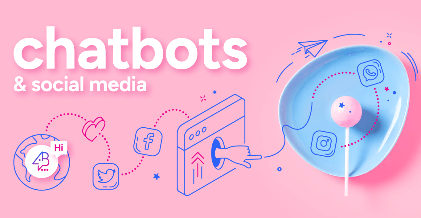 Chatbots for Social Media: The Complete Guide 2026