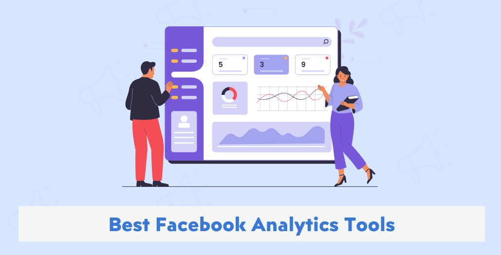 The Best Facebook Analytics Tools for 2026