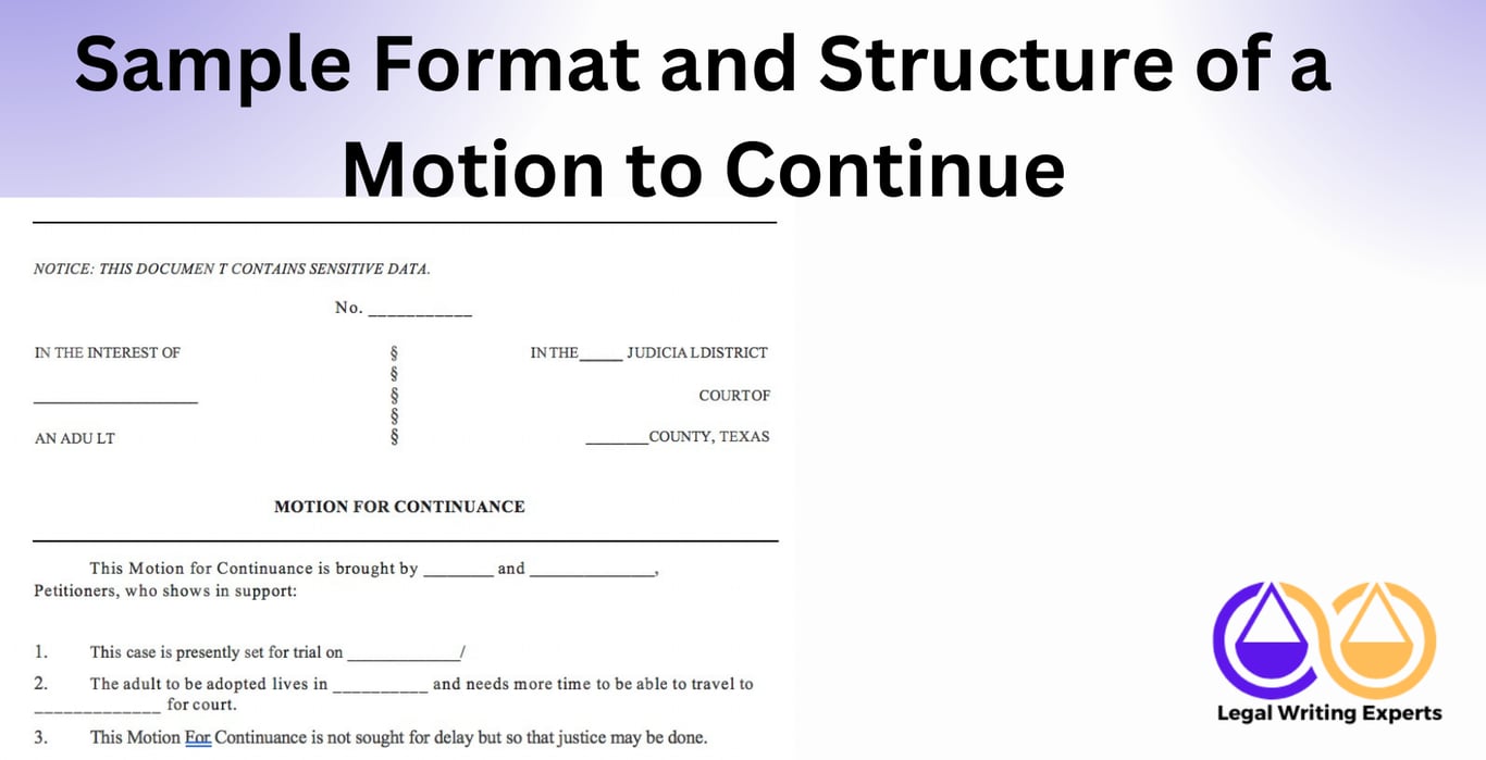 Sample Format and Structure of a Motion to Continue