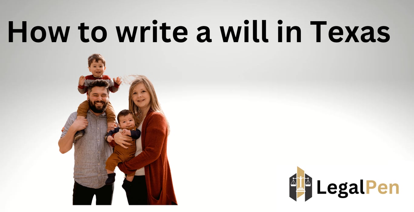 How to write a will in Texas
