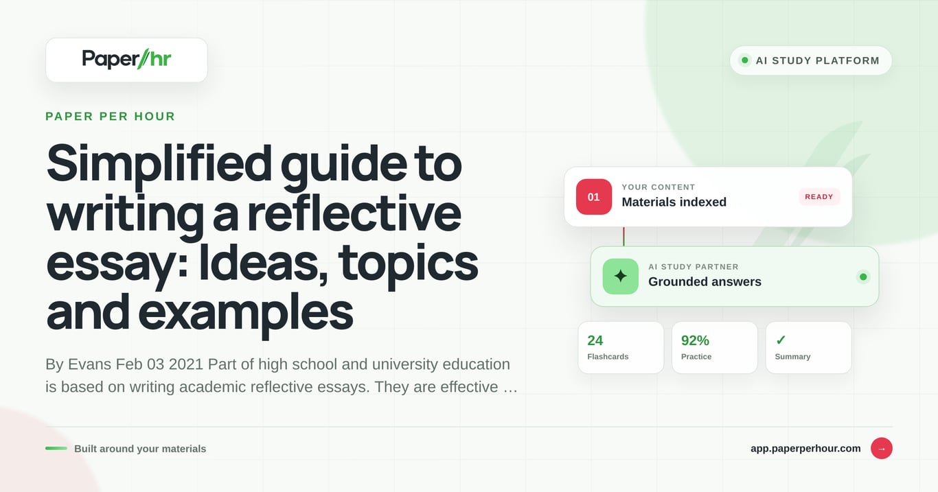 Simplified guide to writing a reflective essay: Ideas, topics and examples