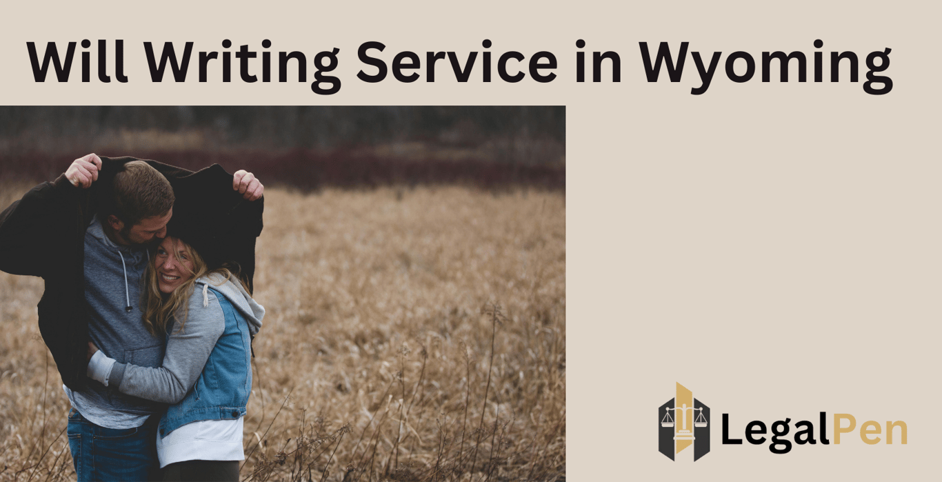 Will Writing Service in Wyoming