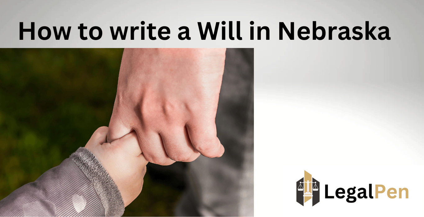 How to Write a Will in Nebraska