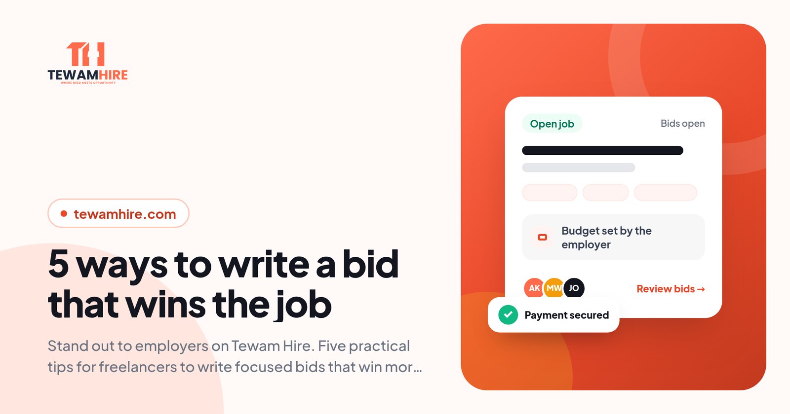 5 ways to write a bid that wins the job | Tewam Hire