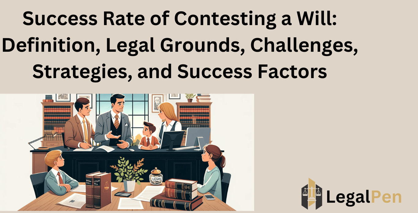 Success Rate of Contesting a Will