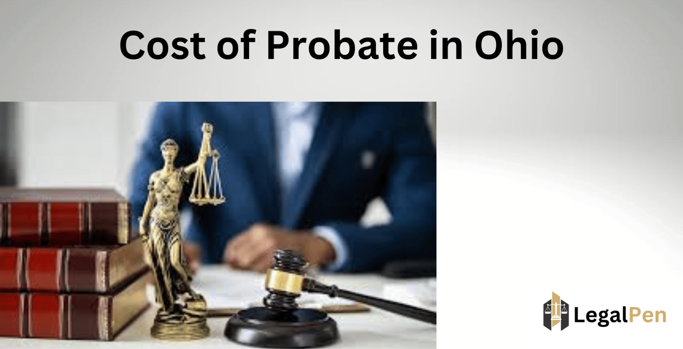 Cost of Probate in Ohio