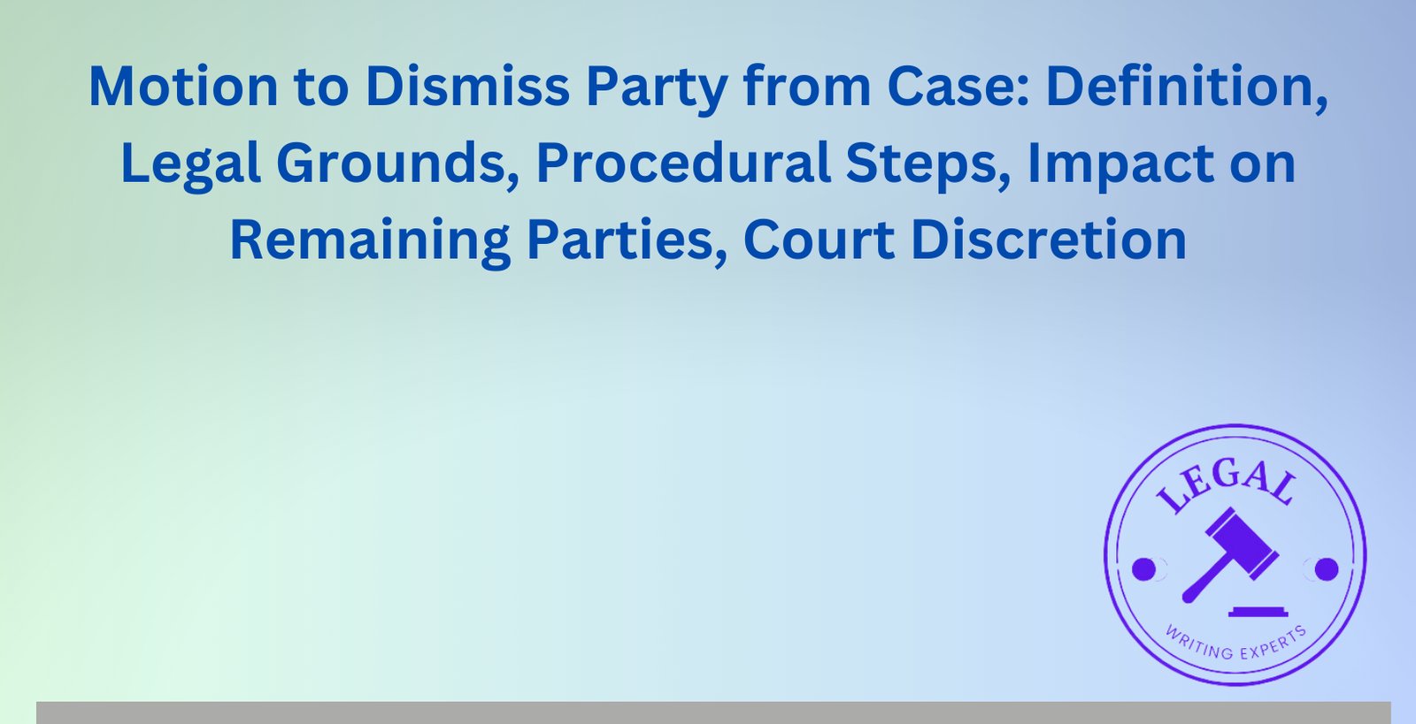 Image result for Motion to Dismiss Party from Case: Definition, Legal Grounds ...