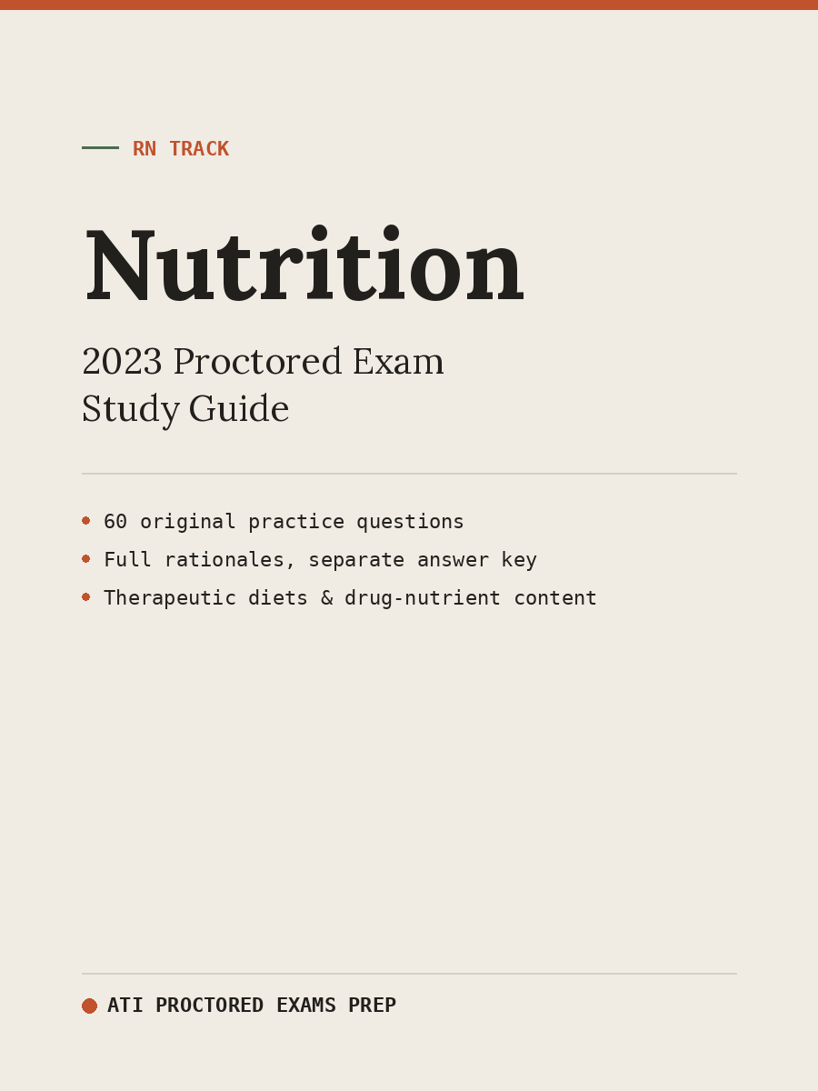 ATI RN Nutrition 2023 Proctored Exam