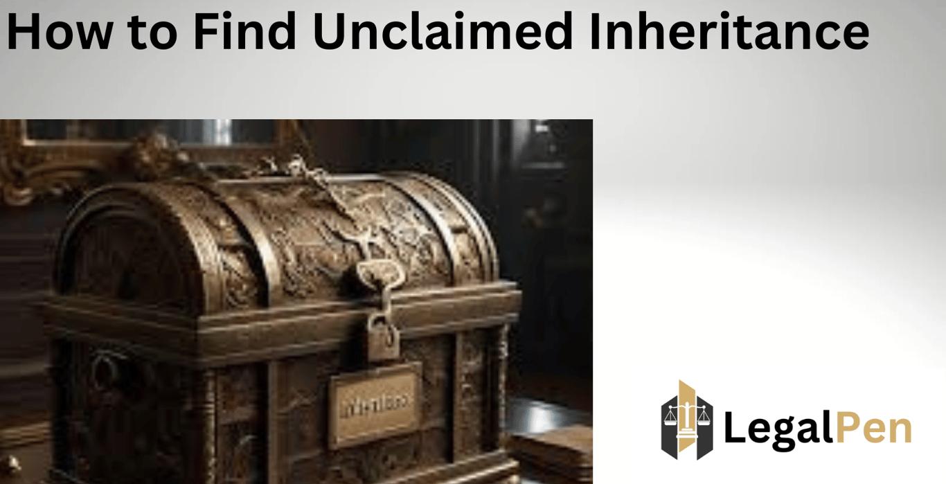 How to Find Unclaimed Inheritance