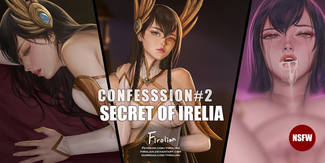 [Firolian] Confession #2 Secret of Irelia-在线ACG，视频动画，漫画，动漫，绅士游戏，3D漫画，福利图片