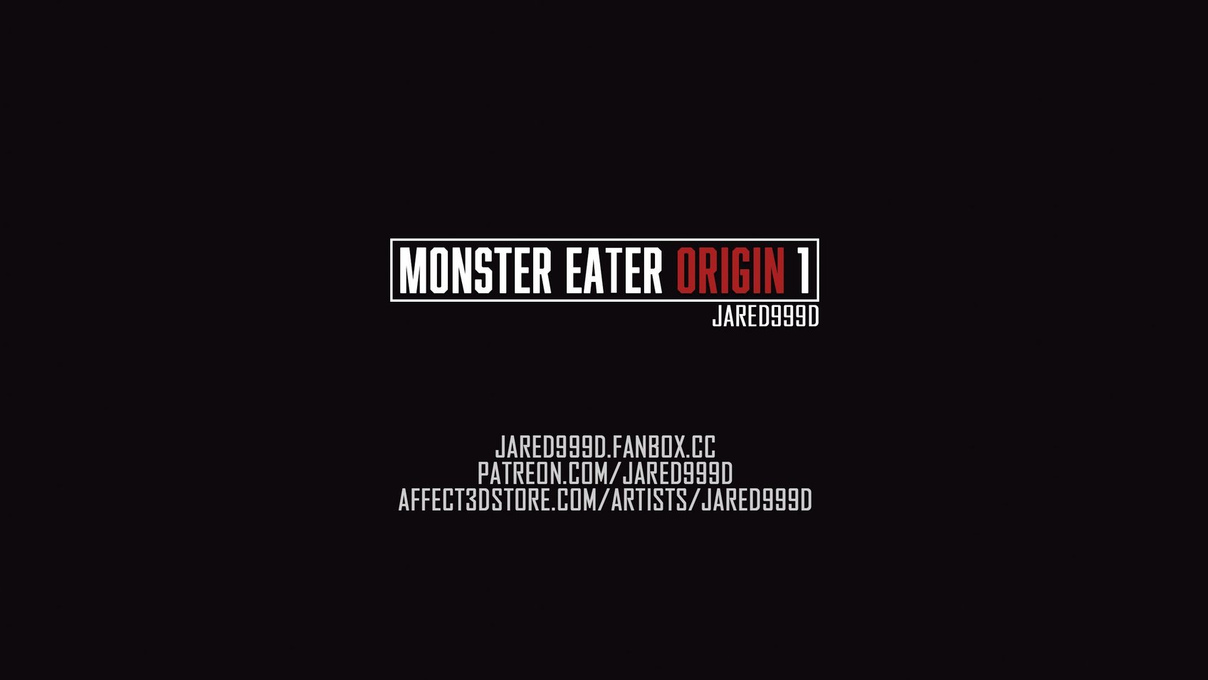 [Jared999D] Monster Eater Origin 1