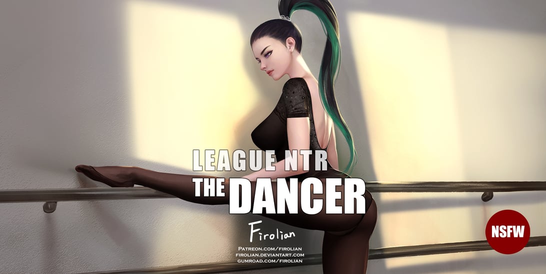[Firolian] LeagueNTR - The Dancer-在线ACG，视频动画，漫画，动漫，绅士游戏，3D漫画，福利图片