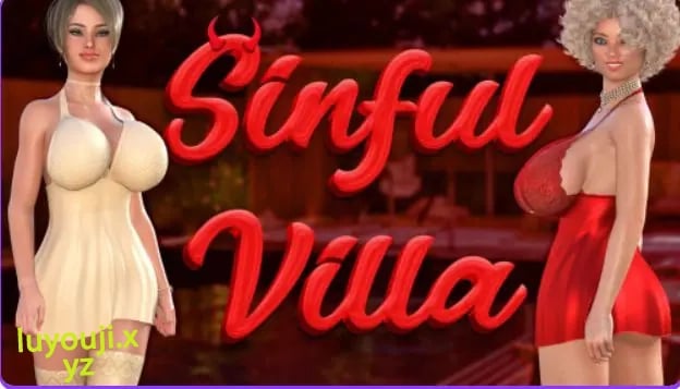 【PC/安卓/汉化/欧美/SLG游戏/3.52G】罪恶别墅 （Sinful Villa） Ver1.0 汉化+PC+安卓+欧美SLG游戏+3.52G-中文绅士游戏下载,黄游,色情手机游戏,绅士漫画,里番