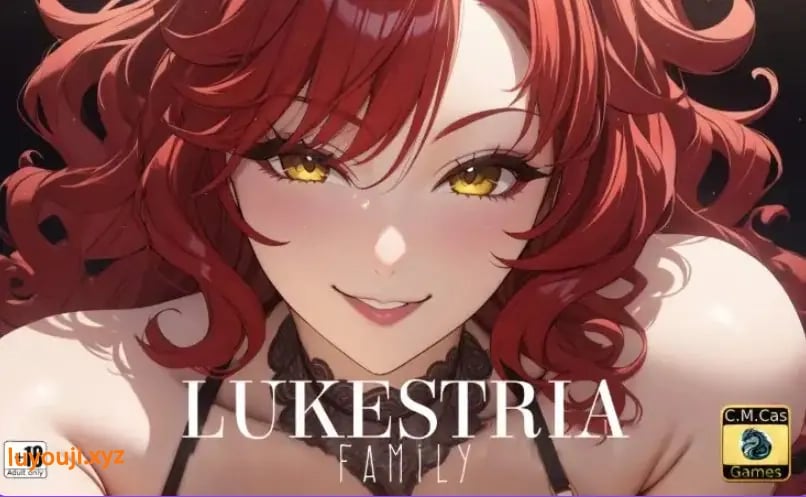 【PC/AI汉化/拨作/RPG游戏/3.50G】 卢克斯特里亚家族 （Lukestria Family） Ver1.0 内嵌AI汉化步兵版+拔作RPG游戏+3.50G-中文绅士游戏下载,黄游,色情手机游戏,绅士漫画,里番