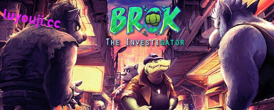 鳄鱼侦探布罗格 v1.4.8 安卓中文版 动作冒险游戏 500M