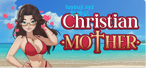 【PC/安卓/AI汉化/欧美/SLG游戏/1.5G】禁忌祈罪妈妈的诱惑（Christian Mother）Ver0.02 AI汉化步兵版+PC+安卓+欧美SLG游戏+1.5G-中文绅士游戏下载,黄游,色情手机游戏,绅士漫画,里番