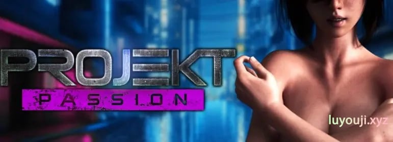 【PC/安卓/AI汉化/欧美/SLG游戏/8.82G】激情计划 (Projekt: Passion) S3 Ver0.18 AI汉化版(图库解锁)+PC+安卓+欧美SLG游戏+8.82G-中文绅士游戏下载,黄游,色情手机游戏,绅士漫画,里番
