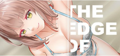 【PC/安卓/汉化/终极版/SLG游戏/1.12G】边缘(The Edge Of) Ver0.2.0 汉化终极版+PC+安卓+SLG游戏+1.12G-中文绅士游戏下载,黄游,色情手机游戏,绅士漫画,里番