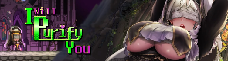 【PC/官中/2D/像素/ACT游戏/680M】妖怪净化人 (I will purify you) Ver1.0.0 官方中文正式版+2D像素ACT游戏+680M-中文绅士游戏下载,黄游,色情手机游戏,绅士漫画,里番