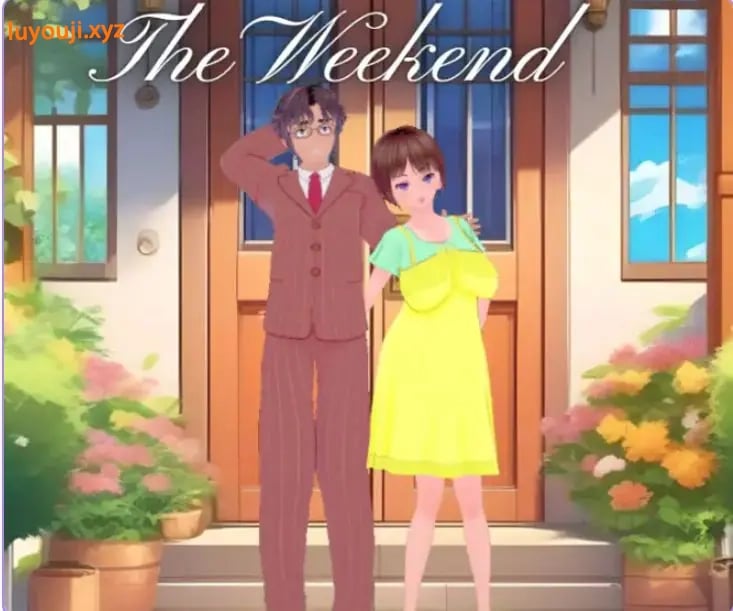 【PC/安卓/AI汉化/日式/RPG游戏/560M】 周末 Ver1.0 内嵌AI汉化步兵版+PC+安卓+日式RPG游戏+560M-中文绅士游戏下载,黄游,色情手机游戏,绅士漫画,里番