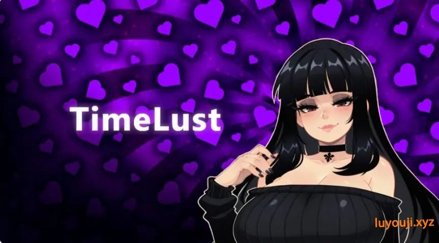 【PC/安卓/AI汉化/日系/SLG游戏/2.66G】时光之约 (TimeLust) Ver0.33 AI汉化版+PC+安卓+日系SLG游戏+2.66G-中文绅士游戏下载,黄游,色情手机游戏,绅士漫画,里番