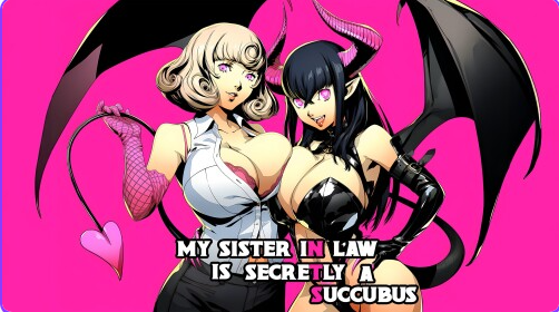 【PC/安卓/汉化/日式/SLG游戏/3.30G】我的小姨子是魅魔（My Sister-in-Law is Secretly a Succubus） Ch.2P1 汉化版+PC+安卓+日式SLG游戏+3.30G-中文绅士游戏下载,黄游,色情手机游戏,绅士漫画,里番