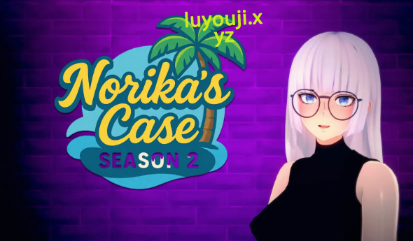 【PC/安卓/AI汉化/日式/3D/SLG游戏/3.95G】诺莉卡案件 (Norika's Case) S2Ver0.14 AI汉化版+PC+安卓+日式3DSLG游戏+3.95G-中文绅士游戏下载,黄游,色情手机游戏,绅士漫画,里番