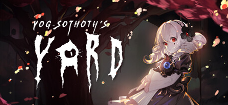 【PC/中文版/冒险/解谜/生存游戏/2.16G】犹格索托斯的庭院 (Yog-Sothoth's Courtyard) Ver1.12 中文版+冒险生存解谜游戏+2.16G-中文绅士游戏下载,黄游,色情手机游戏,绅士漫画,里番