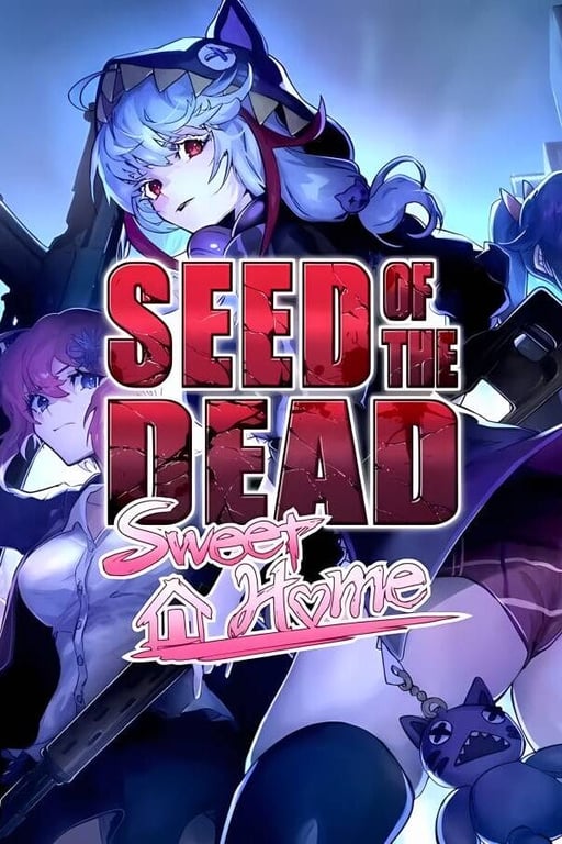 死亡之种:甜蜜家园/Seed of the Dead:Sweet Home（已更新至V2.103+集成魅力之歌+战火狂怒+弹雨狩猎+万圣节活动+四女角色啊已解锁全服装+技能已解锁+NTR已解锁存档）