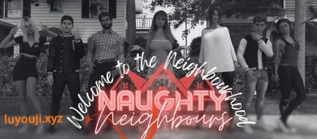 【PC/安卓/AI汉化/欧美/SLG游戏/5.12G】顽皮邻居 (Naughty Neighbours) Ver1.15 AI汉化版（图库解锁）+PC+安卓+欧美SLG游戏+5.12G-中文绅士游戏下载,黄游,色情手机游戏,绅士漫画,里番