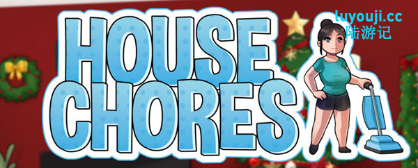 家务(House Chores) v0.20.1 精翻汉化版 PC+安卓 动态RPG游戏 3.1G-在线ACG，视频动画，漫画，动漫，绅士游戏，3D漫画，福利图片