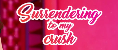 【PC/安卓/AI汉化版/女同/日系/3D/SLG游戏/3.00G】向我的女神投降 (Surrendering to My Crush) Ver1.35 AI汉化版+PC+安卓+3D日系SLG游戏+3.00G-中文绅士游戏下载,黄游,色情手机游戏,绅士漫画,里番